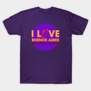 I Love Disco Buenos Aires T-Shirt